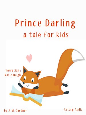 cover image of Prince Darling, a tale for kids